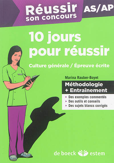 Réussir son concours AS-AP : 10 jours pour réussir : culture générale, épreuve écrite