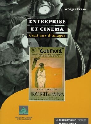 Entreprise et cinéma : cent ans d'images