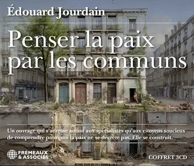 Penser la paix par les communs