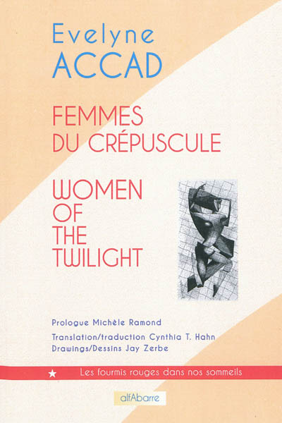 Femmes du crépuscule. Women of the twilight : short stories