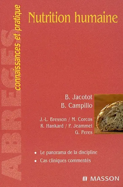 Nutrition humaine : le panorama de la discipline, cas cliniques commentés