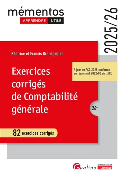 Exercices corrigés de comptabilité générale : 82 exercices corrigés : 2025-2026