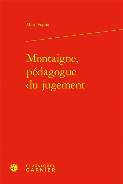 Montaigne, pédagogue du...