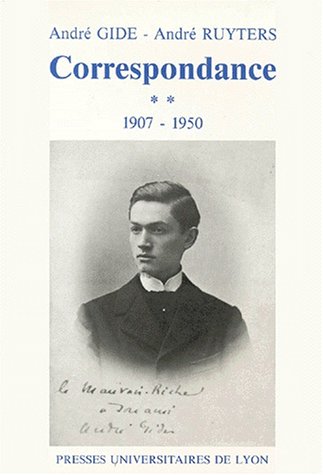 André Gide, André Ruyters, correspondance : 1895-1950. Vol. 2