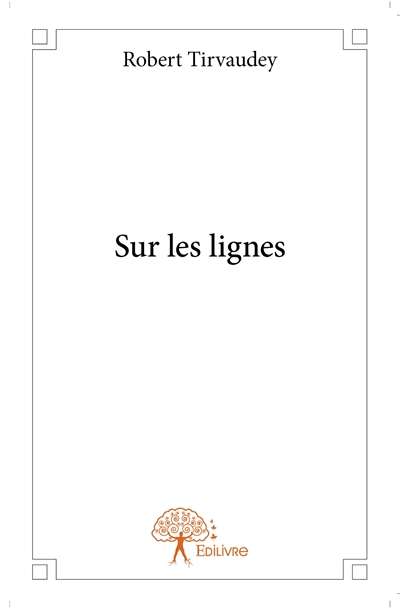 Sur les lignes