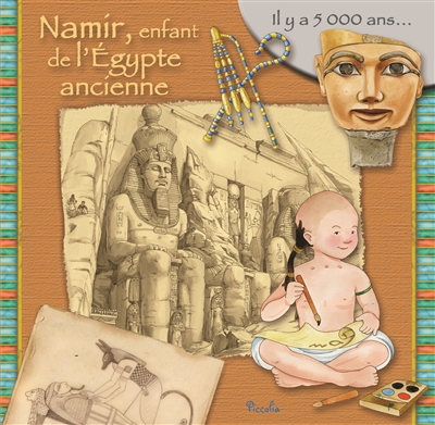 Namir, enfant de l'Egypte ancienne : il y a 5.000 ans