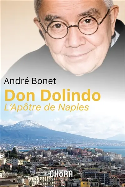 Don Dolindo : l'apôtre de Naples