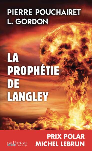 Commandant Johana Galji. Vol. 1. La prophétie de Langley