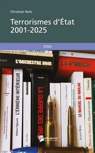 Terrorismes d'état 2001-2025
