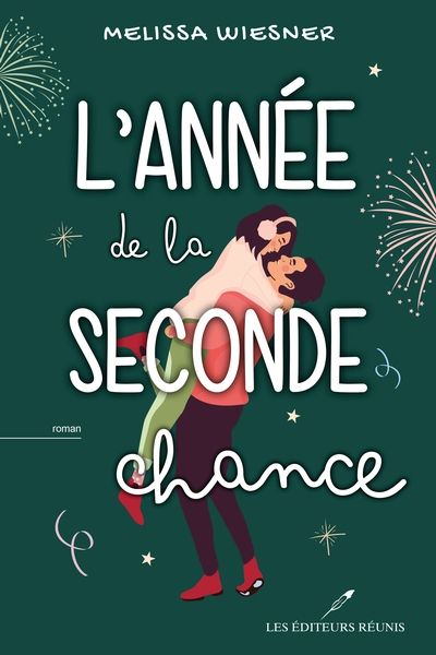 L'année de la seconde chance