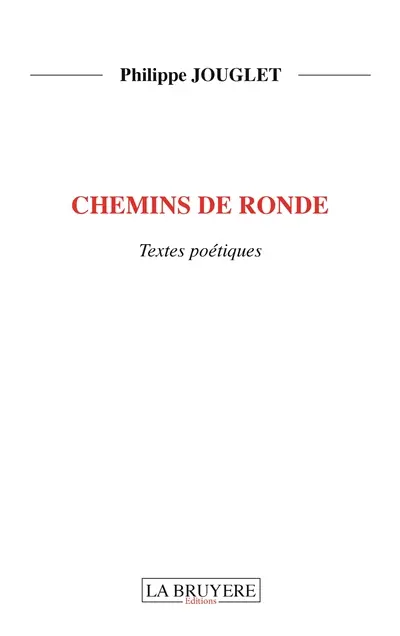 CHEMINS DE RONDE