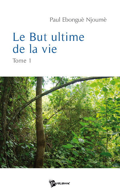 Le but ultime de la vie