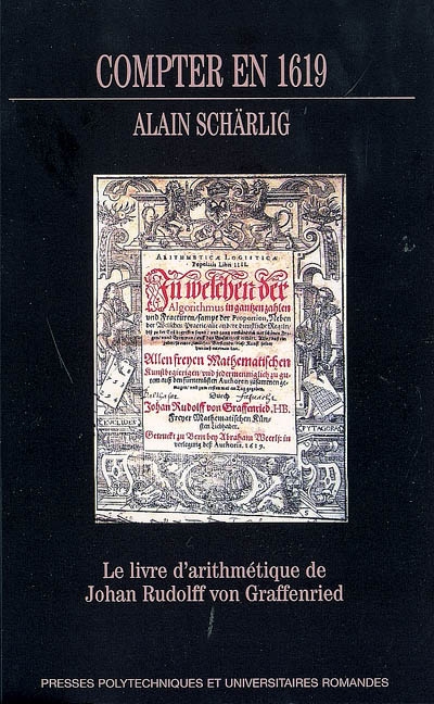 Compter en 1619 : le livre d'arithmétique de Johan Rudolff von Graffenried