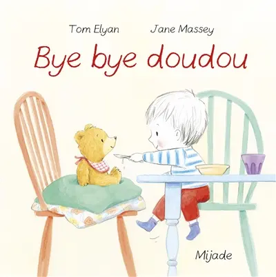Bye bye doudou
