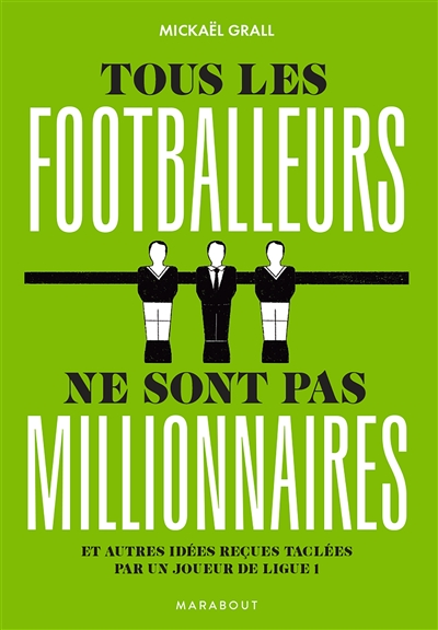 Tous les footballeurs ne sont pas millionnaires : et autres idées reçues taclées par un joueur de Ligue 1