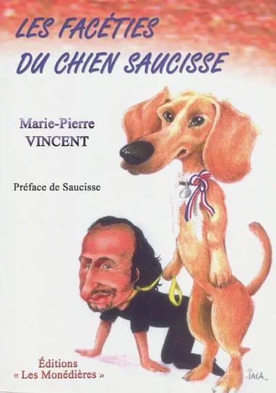 Les facéties du chien Saucisse