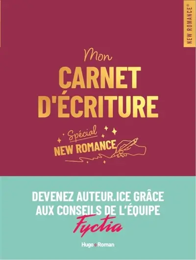 Mon carnet d'écriture : spécial new romance