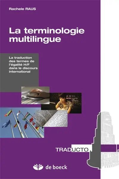 La terminologie multilingue : la traduction des termes de l'égalité H-F dans le discours international