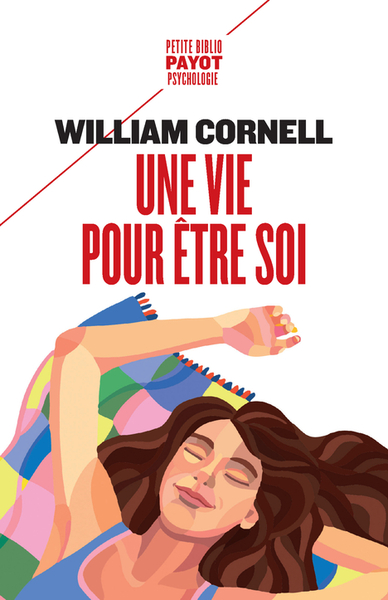 Une vie pour être soi - William Cornell