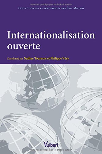 Internationalisation ouverte : exigences et résultats