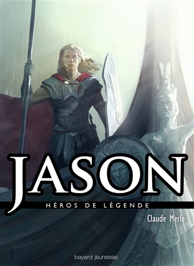 Héros de légende. Vol. 18. Jason
