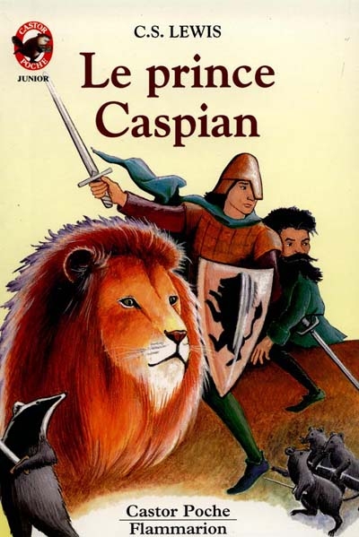 Le prince Caspian : retour à Narnia