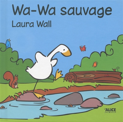 Wa-Wa. Wa-Wa sauvage