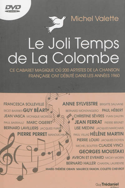 Le joli temps de La colombe : ce cabaret magique où 200 artistes de la chanson française ont débuté dans les années 1960