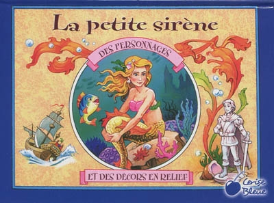 La petite sirène : des personnages et des décors en relief