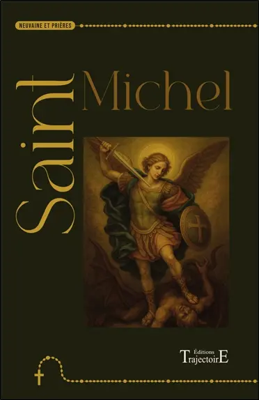 Saint Michel : neuvaine et prières