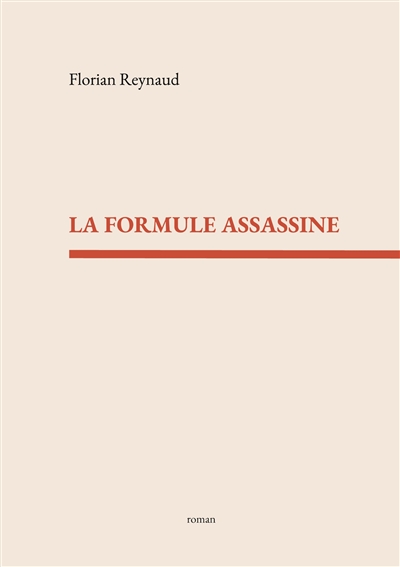 La formule assassine