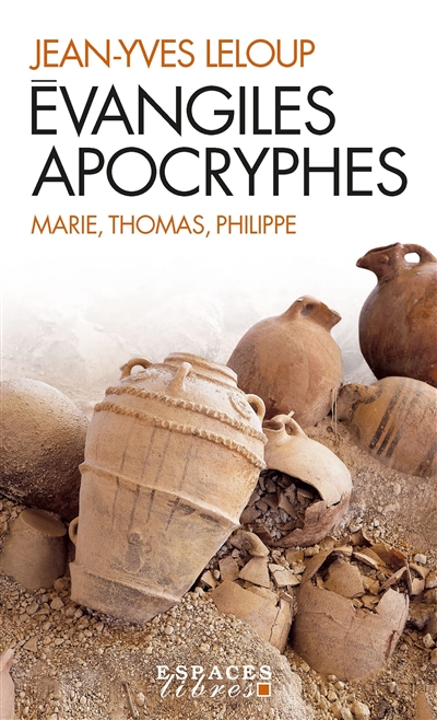 couverture du livre Evangiles apocryphes : Marie, Thomas, Philippe