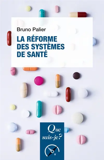 La réforme des systèmes de santé