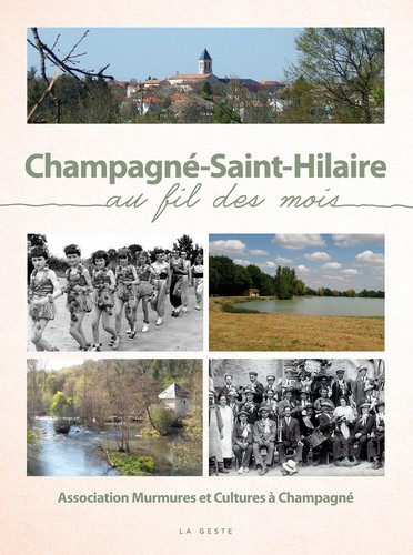 Champagné-Saint-Hilaire au fil des mois