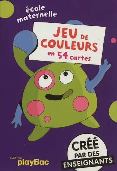 Jeu de couleurs, en 54 cartes : école maternelle