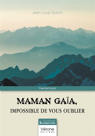 Maman Gaïa, impossible de...