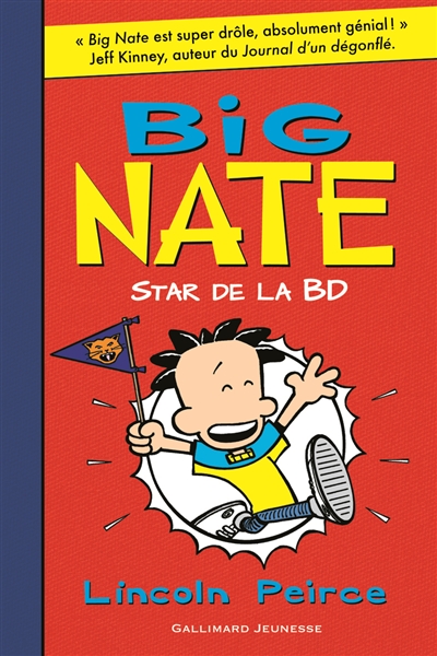 Big Nate. Vol. 4. Star de la BD