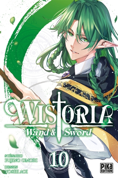 Wistoria : wand & sword, tome 10