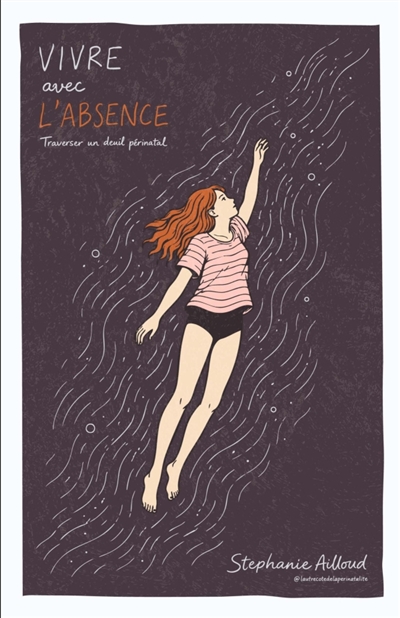 Vivre avec l'absence :...