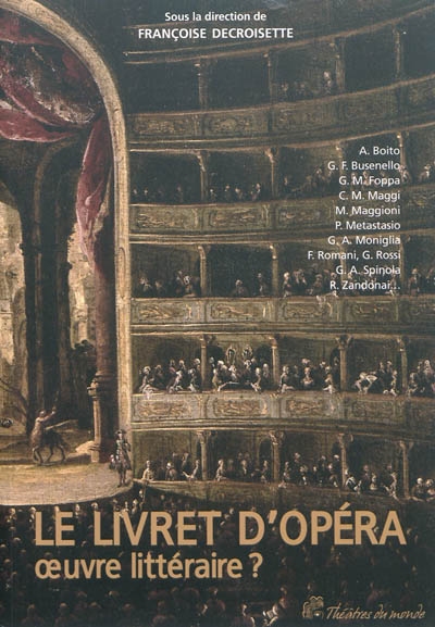 Le livret d'opéra : oeuvre littéraire ?