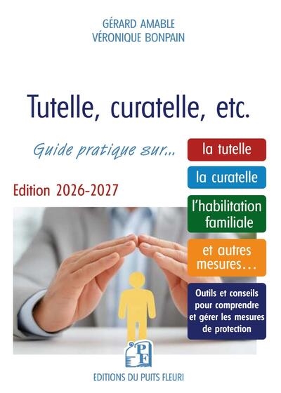 Tutelle, curatelle, etc. :...