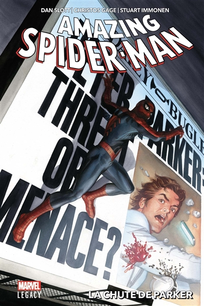 Amazing Spider-Man. Vol. 1. La chute de Parker