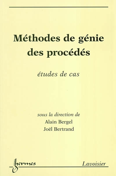 Méthodes de génie des procédés : étude de cas