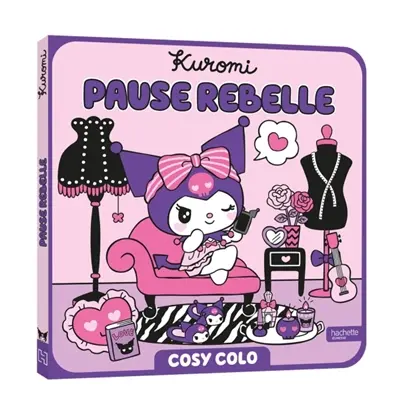 Kuromi : Pause rebelle : Cosy Colo Kuromi : Pause rebelle : Cosy Colo