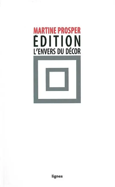 Edition : l'envers du décor