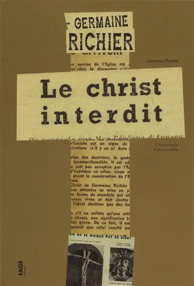 Germaine Richier : le christ interdit : chronologie d'un scandale