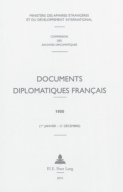 Documents diplomatiques français : 1950 : 1er janvier-31 décembre