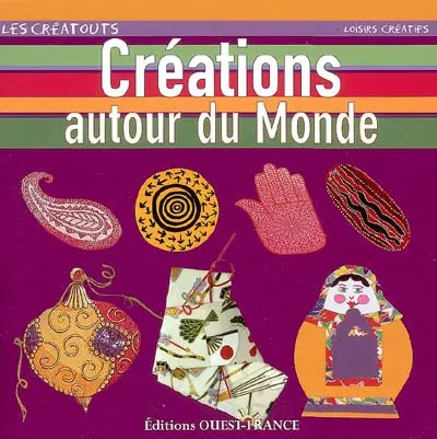 Créations autour du monde