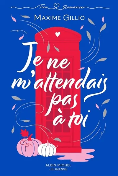 Je ne m'attendais pas à toi Je ne m'attendais pas à toi