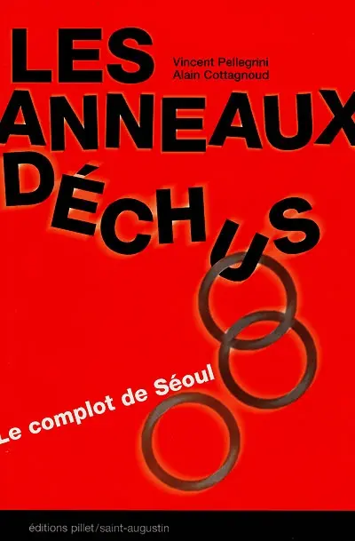 Les anneaux déchus : le complot de Séoul
